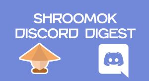 Shroomok Digest for 2022